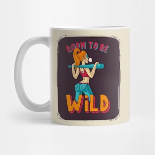 Born to be Wild Mug